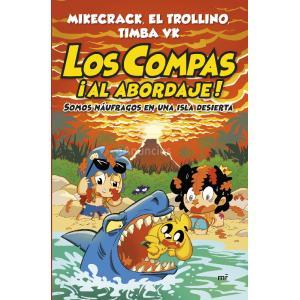 Los compas al abordaje