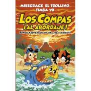 Los compas al abordaje
