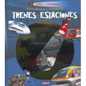 TRENES Y ESTACIONES. LIBRO LINTERNA