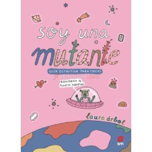 SOY UNA MUTANTE