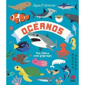 Océanos. Un libro con pop ups