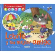 Lobito y su mejor amigo