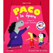 Paco y la ópera. Libro musical