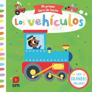 Mi primer libro de tacto. Los vehículos